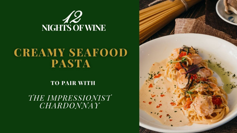 Creamy Seafood Pasta to Pair with The Impressionist Chardonnay - Millon Wines