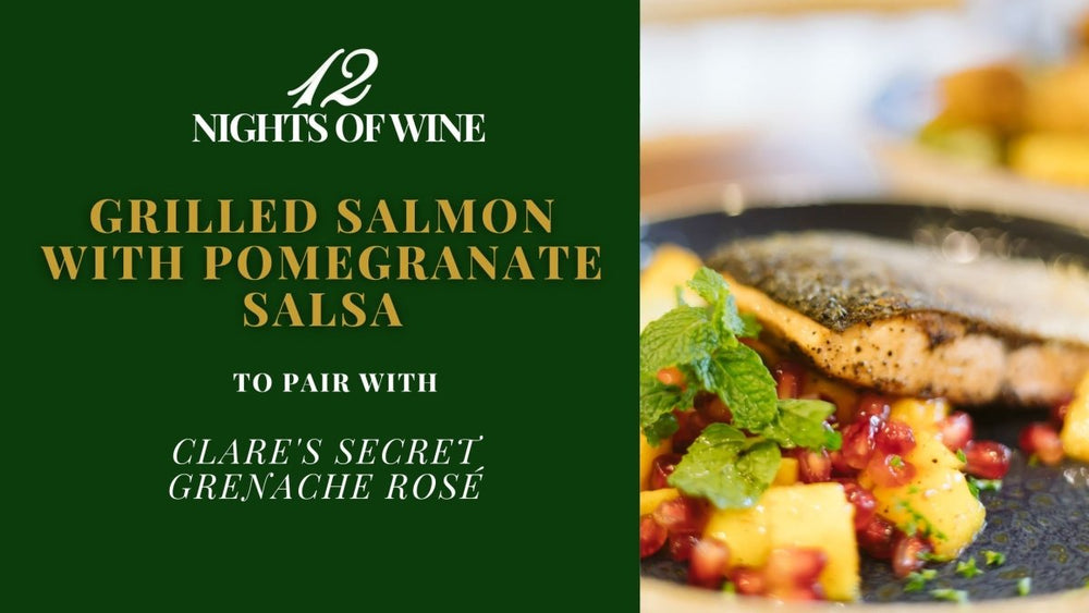 Grilled Salmon with Pomegranate Salsa to Pair with Clare's Secret Grenache Rosé - Millon Wines