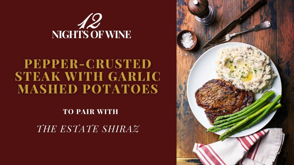 Pepper-Crusted Steak with Garlic Mashed Potatoes to Pair with The Estate Shiraz - Millon Wines